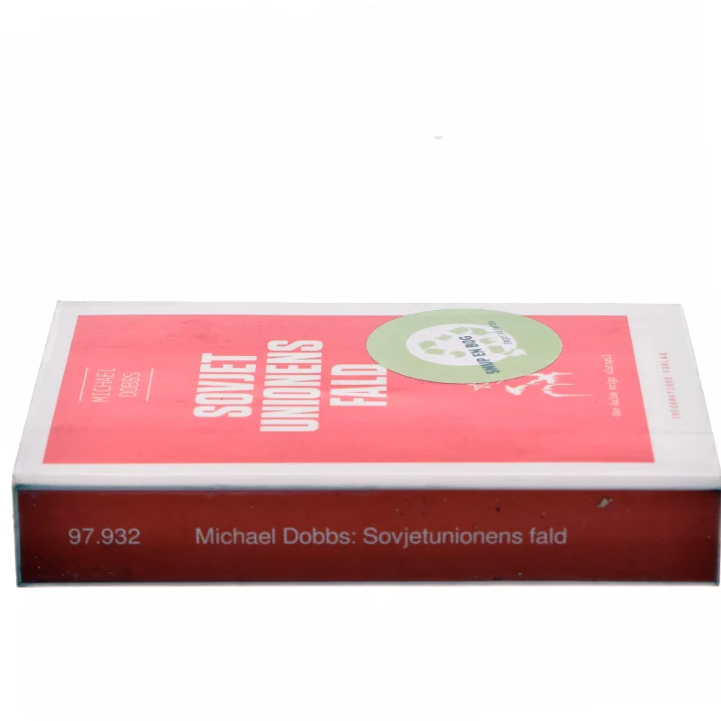 Sovjetunionens fald af Michael Dobbs (Bog)