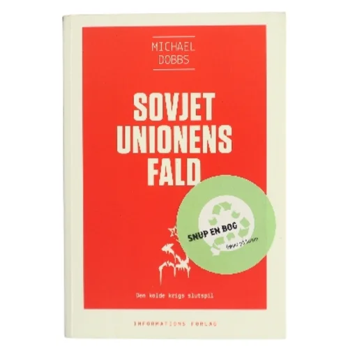 Sovjetunionens fald af Michael Dobbs (Bog)