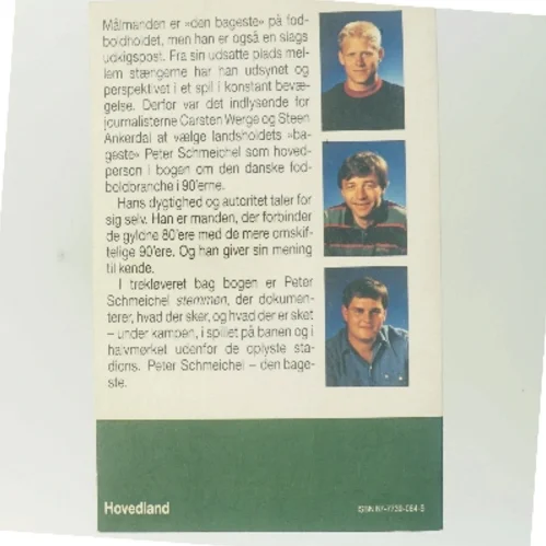 Peter Schmeichel: Den Bageste af Steen Ankerdal (Bog)
