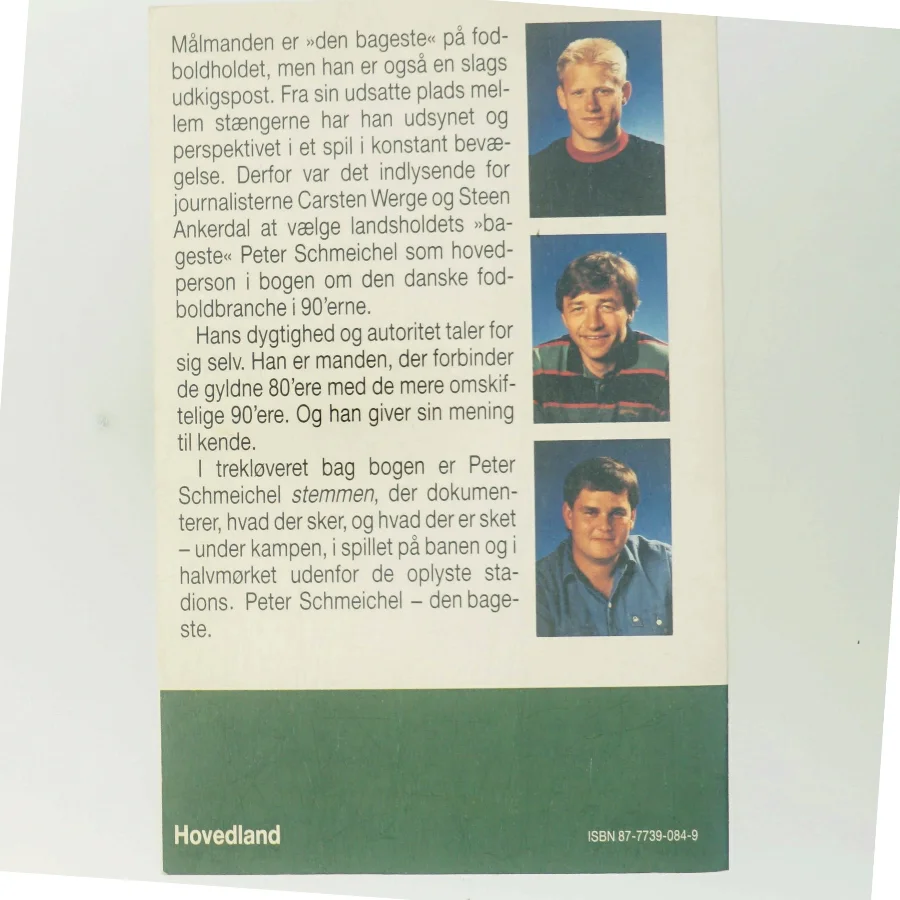Peter Schmeichel: Den Bageste af Steen Ankerdal (Bog)