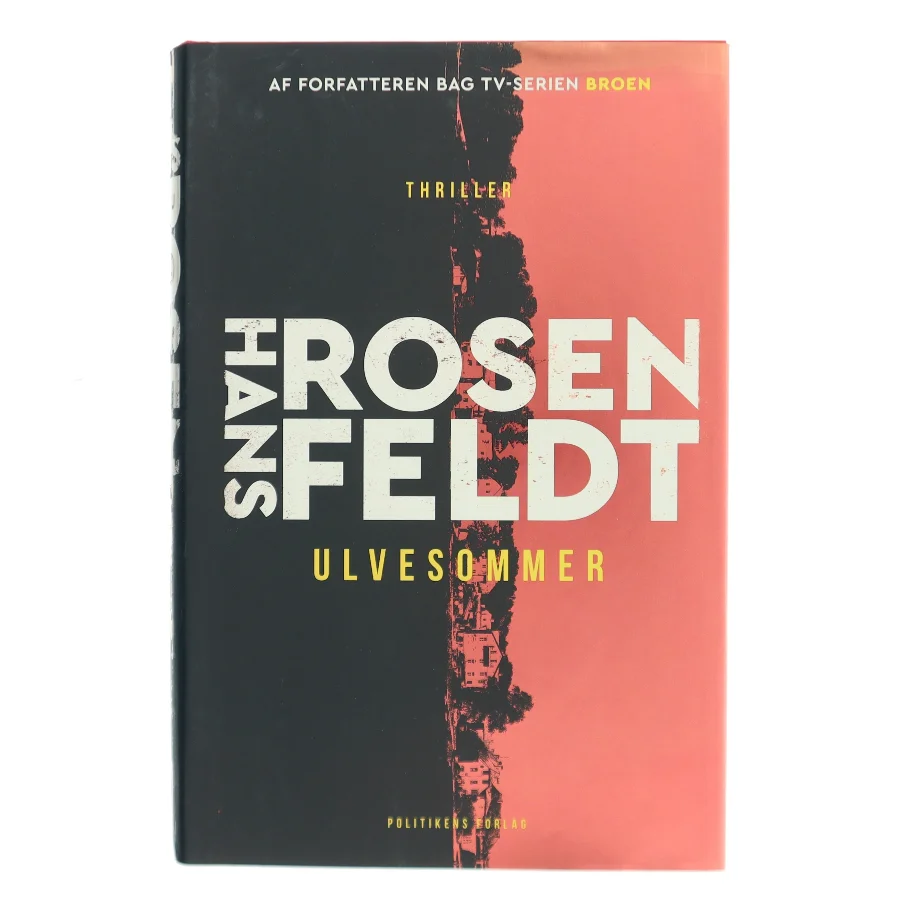 Ulvesommer : spændingsroman af Hans Rosenfeldt (Bog)