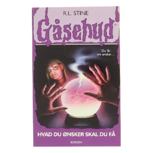 Hvad du ønsker skal du få af R. L. Stine (Bog)