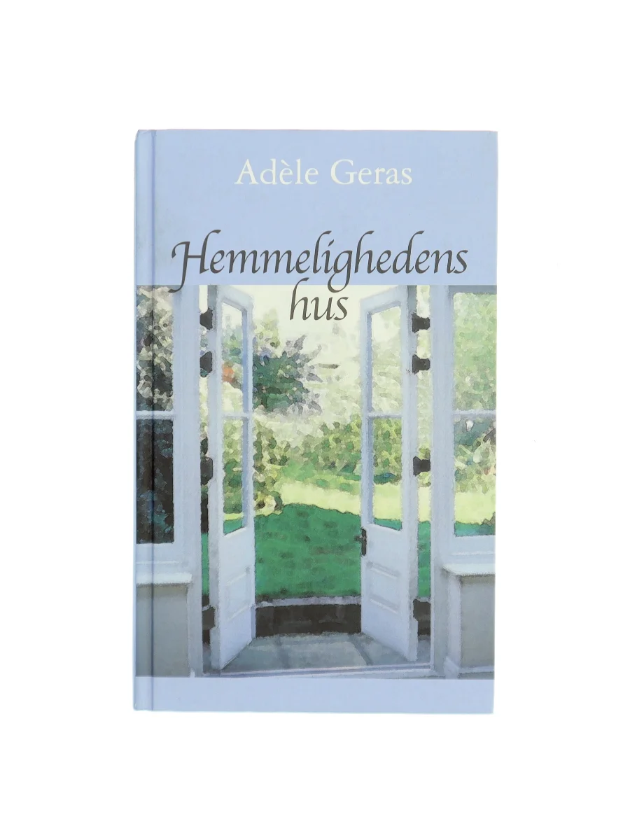 Forsiden af Hemmelighedens hus af Adèle Geras