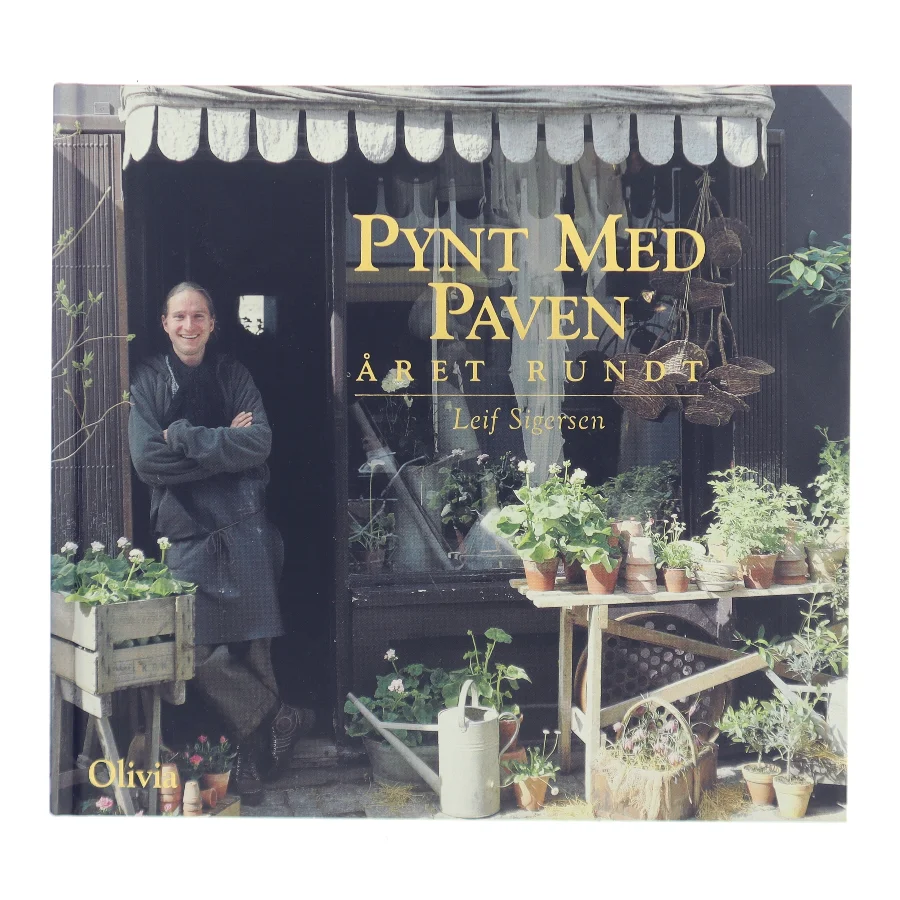 Pynt med Paven : året rundt af Leif Sigersen (Bog)