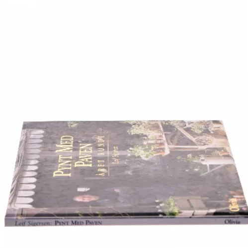 Pynt med Paven : året rundt af Leif Sigersen (Bog)