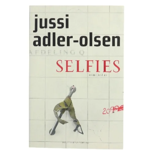 Selfies : krimithriller af Jussi Adler-Olsen (Bog)