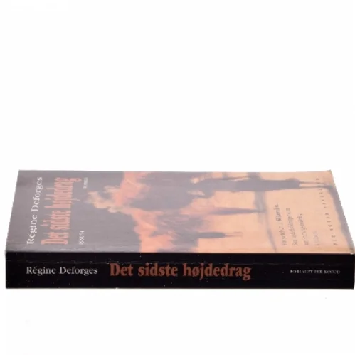 Det sidste højdedrag 1950-54 af Régine Deforges (Bog)