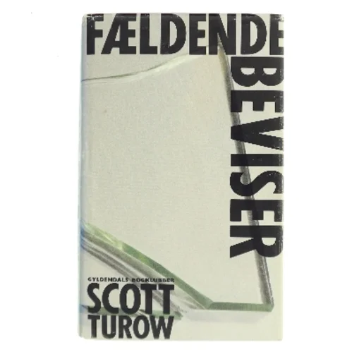 Fældende Beviser af Scott Turow (Bog)