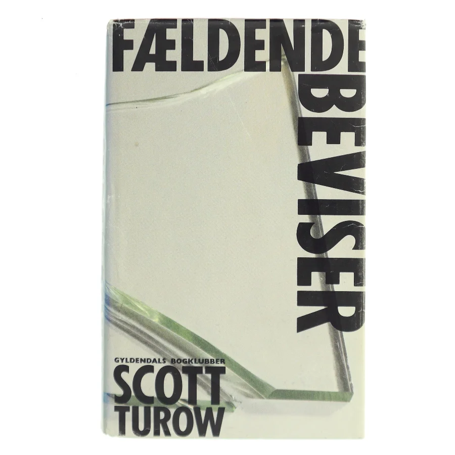 Fældende Beviser af Scott Turow (Bog)