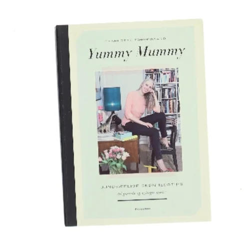 Yummy mummy : uundværlige skønhedstips til gravide og nybagte mødre af Charlotte Torpegaard (Bog)