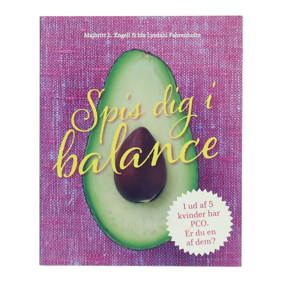 Spis dig i balance af Majbritt L. Engell (Bog)