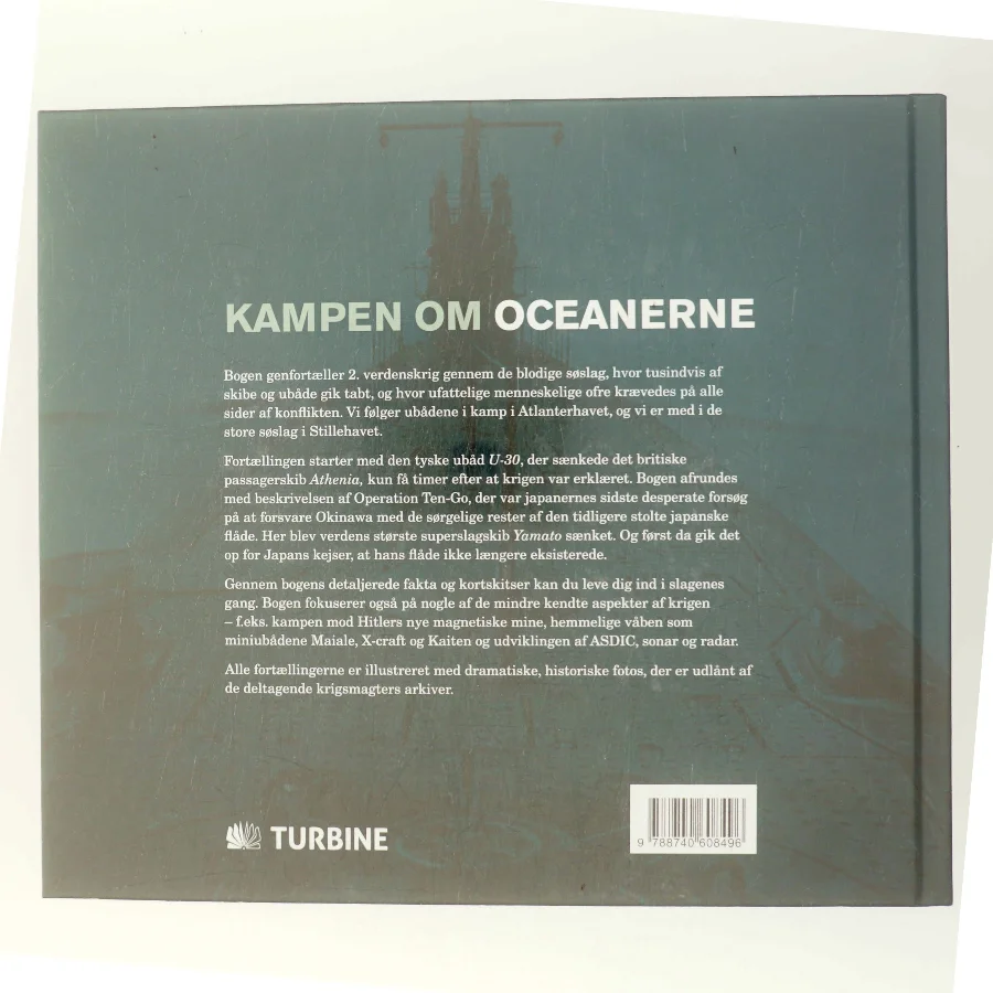 Kampen om oceanerne : krigen til søs 1939-1945 af Jeremy Harwood (Bog)