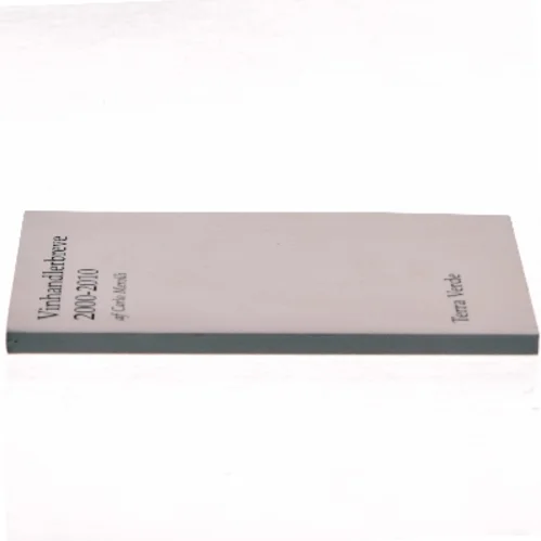 Vinhandlerbreve 2000 - 2010 af Carlo Merolli (Bog)
