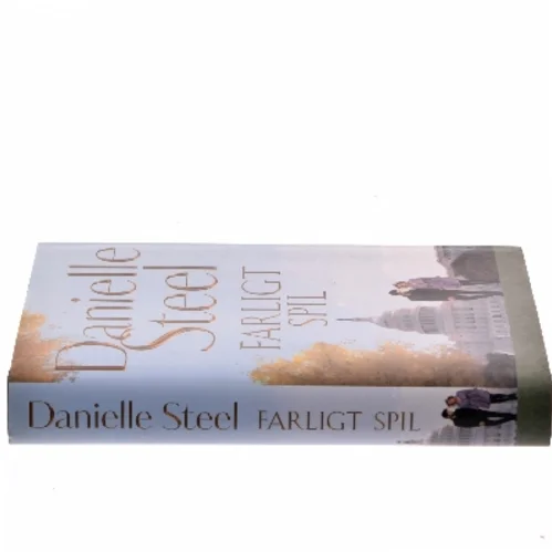 Farligt spil af Danielle Steel (Bog)