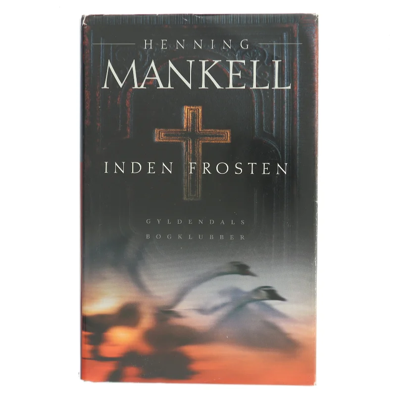 Inden frosten : kriminalroman af Henning Mankell (Bog)