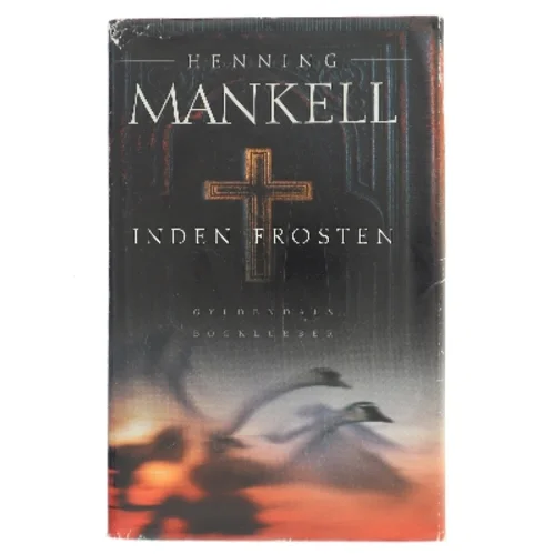 Inden frosten : kriminalroman af Henning Mankell (Bog)