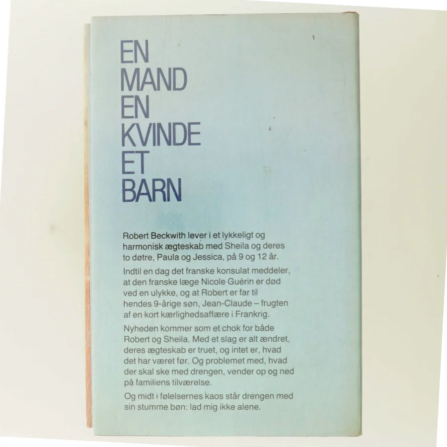 En mand en kvinde et barn af Erich Segal (Bog)