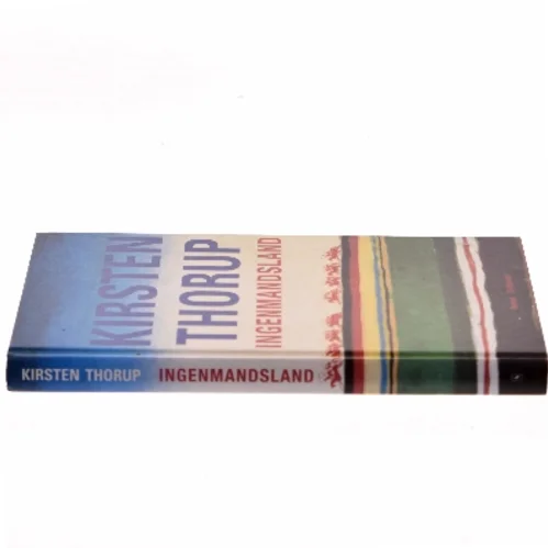 Ingenmansland fra Gyldendal af Kirsten Thorup (Bog)