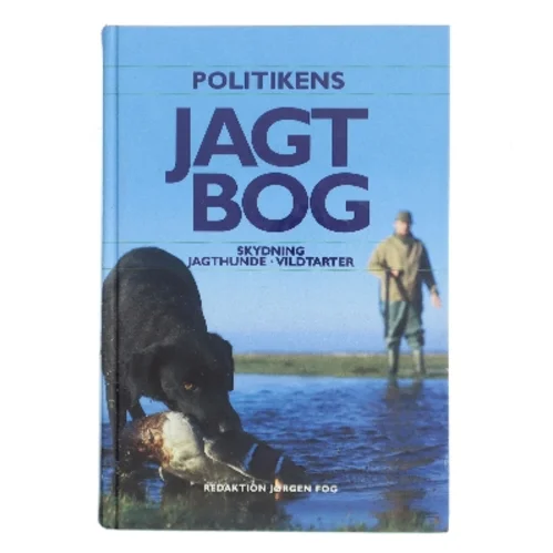 Politikens jagtbog af Jørgen Fog (f. 1933) (Bog)