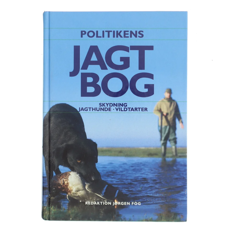 Politikens jagtbog af Jørgen Fog (f. 1933) (Bog)