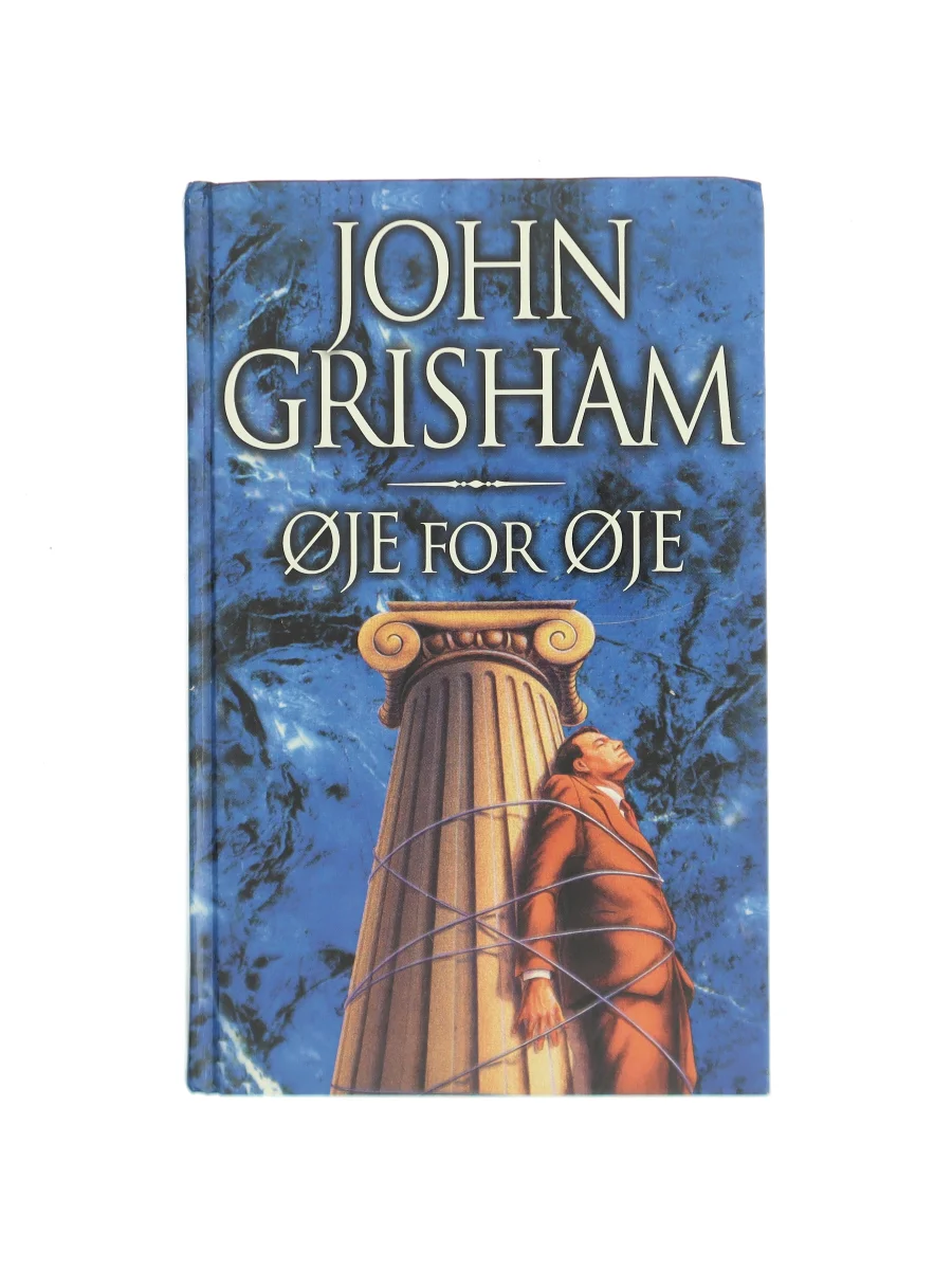 Forsiden af Øje for øje (A Time to Kill) af John Grisham