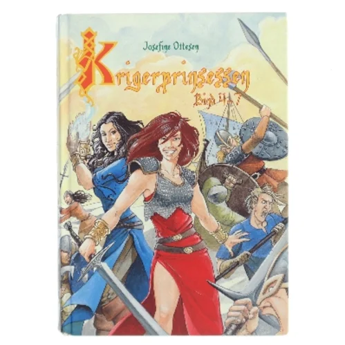 Krigerprinsessen. Bind 4-7 af Josefine Ottesen (Bog)