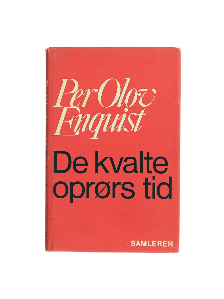 Forsiden af De kvalte oprørs tid af Per Olov Enquist
