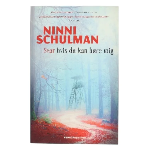 Svar hvis du kan høre mig af Ninni Schulman (Bog)