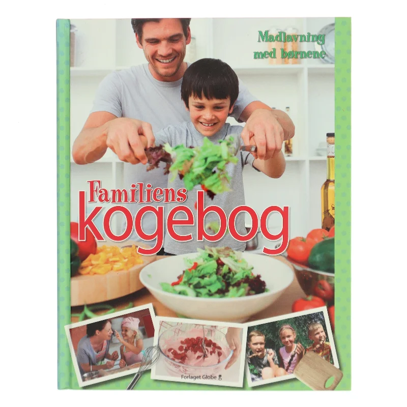 Familiens kogebog : madlavning med børnene af Denise Smart (Bog)