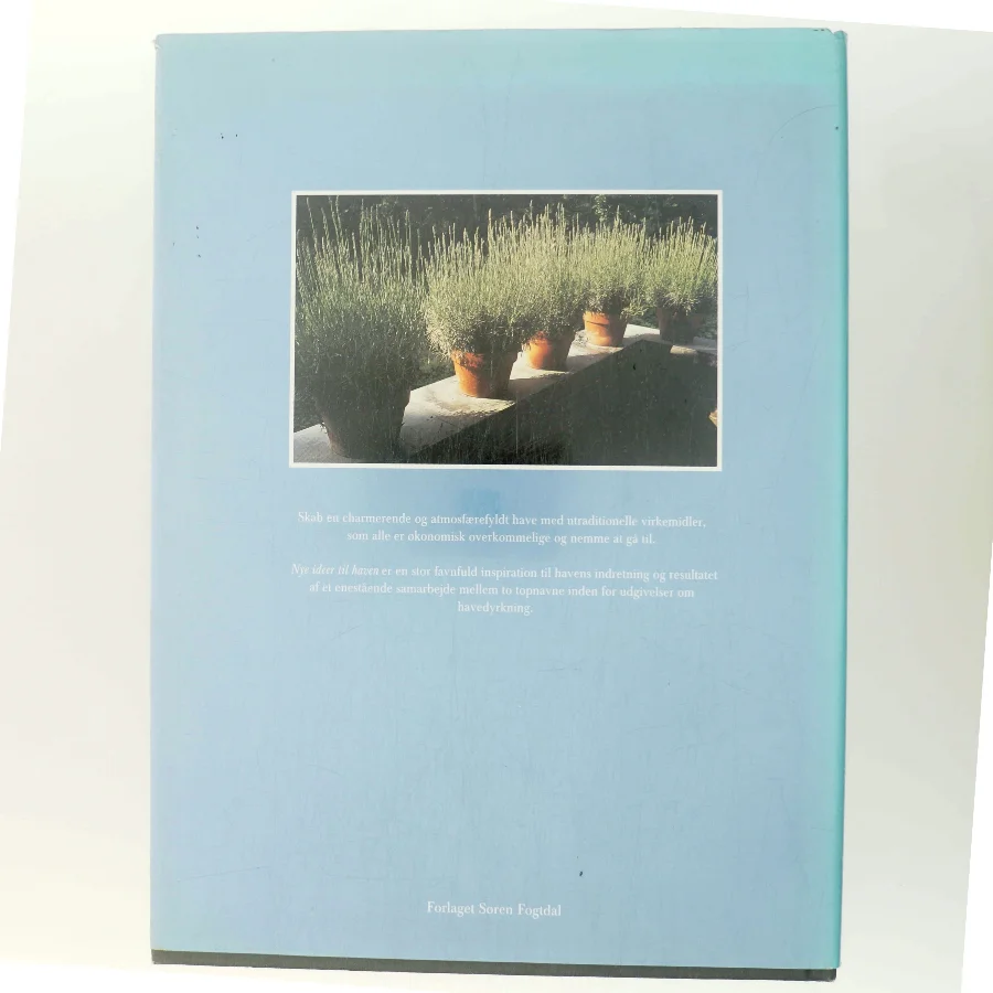 Nye ideer til haven af Mary Keen, fotos Marijke Heuff (Bog)