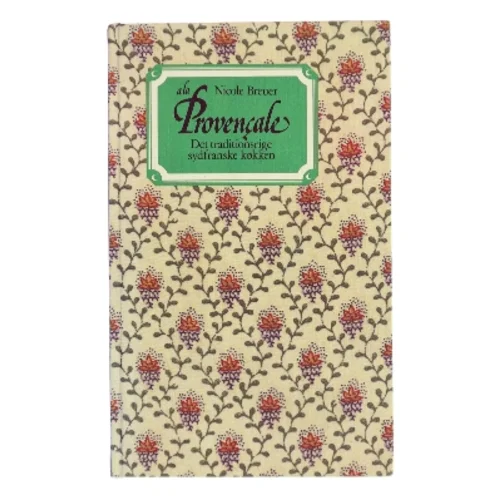 A la Provençale af Nicole Breuer (Bog)