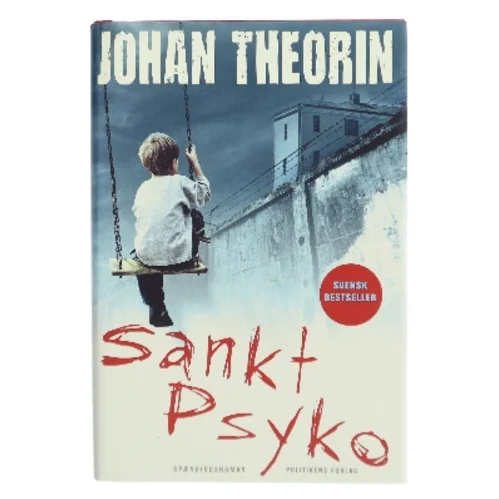 Sankt Psyko : spændingsroman af Johan Theorin (Bog)