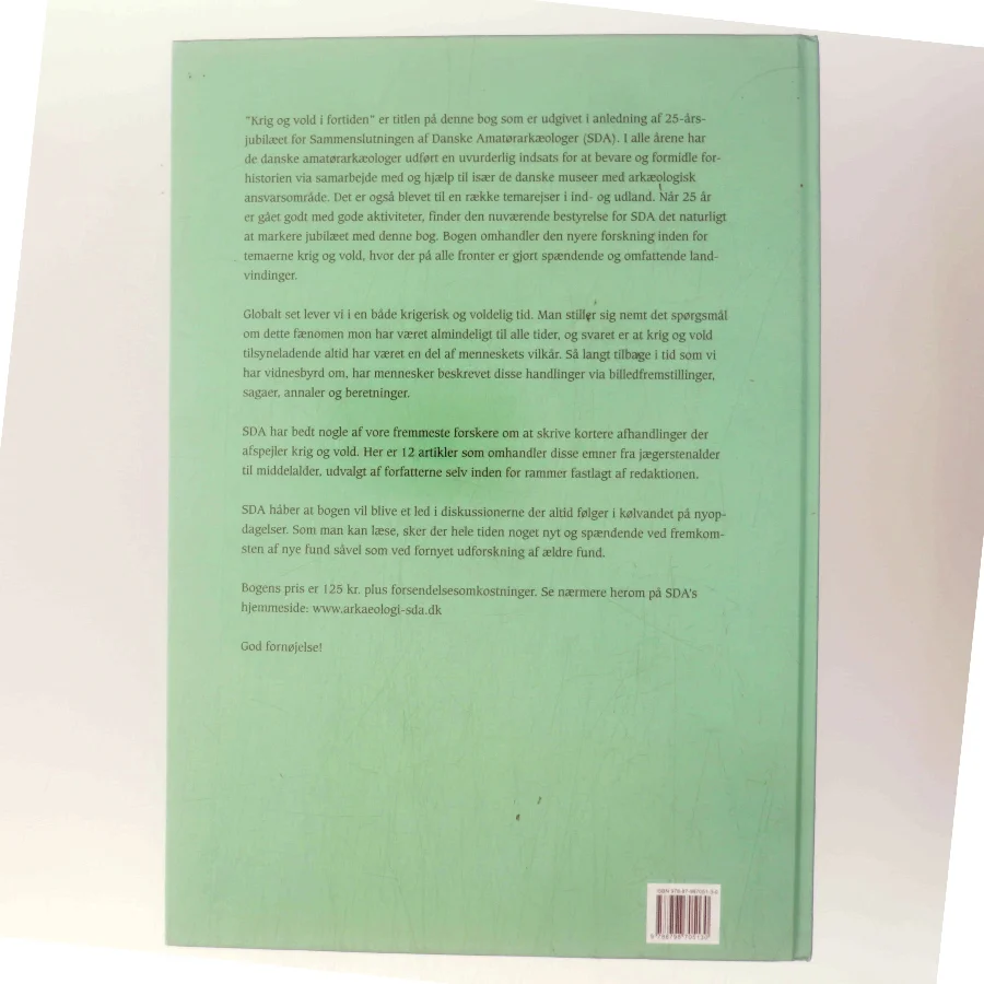 Fund og fortid : arkæologi for alle, jubilæumsudgave, tema: krig og vold i fortiden af <Bogens forfattere> (Bog)