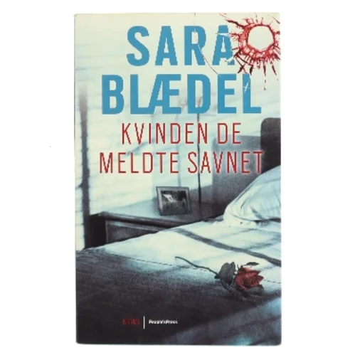 Kvinden de meldte savnet af Sara Blædel (Bog)
