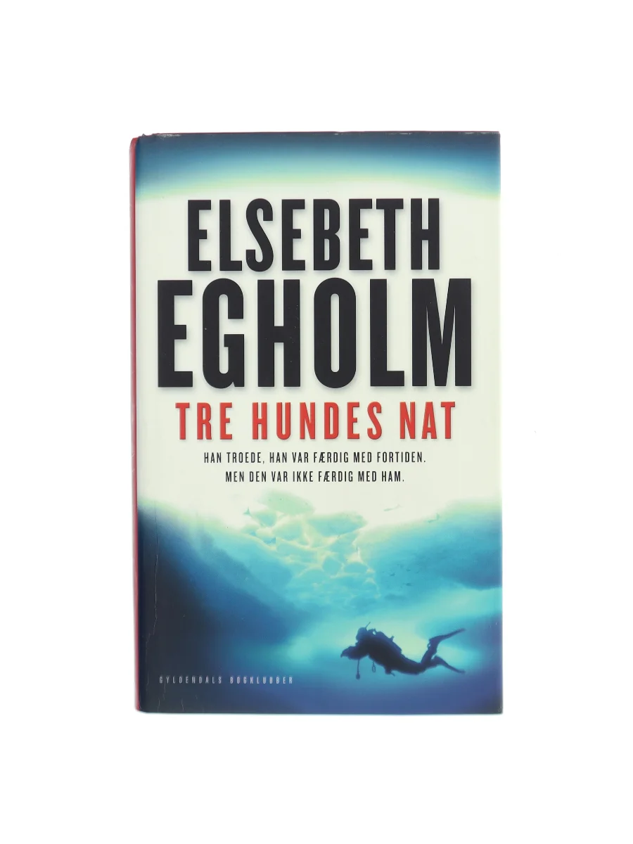 Forsiden af Tre hundes nat af Elsebeth Egholm
