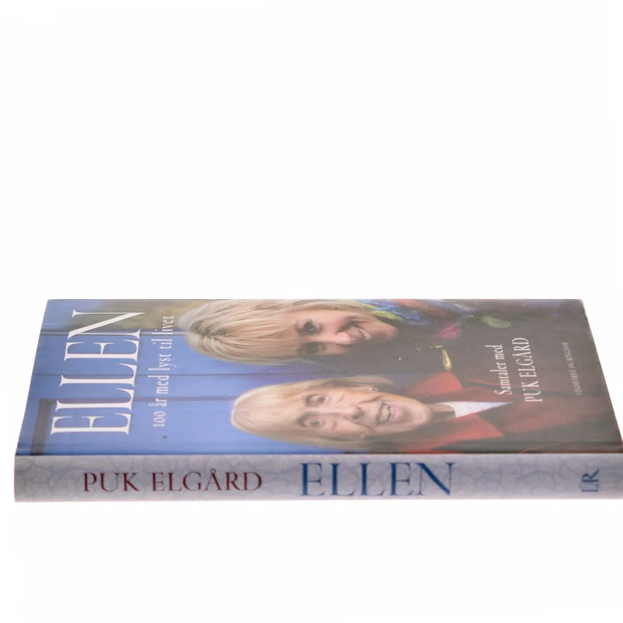 Ellen : 100 år med lyst til livet af Puk Elgård (Bog)