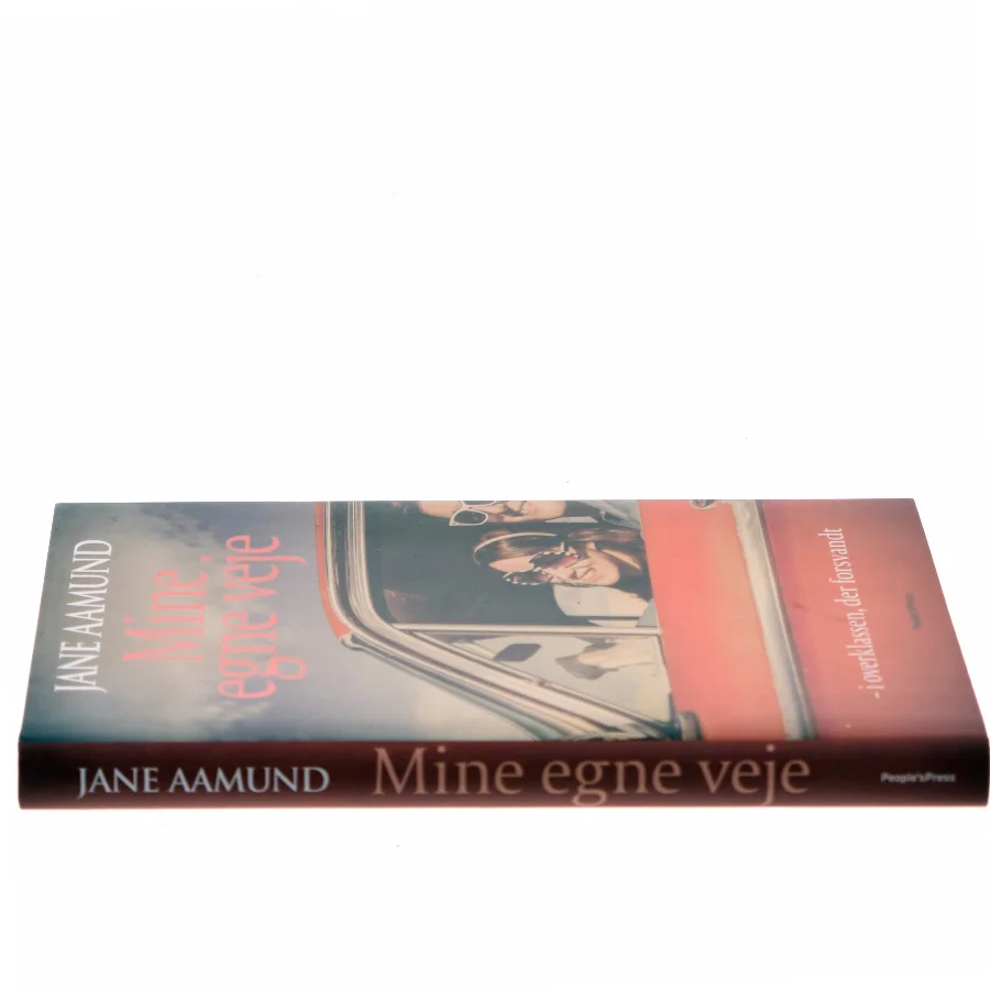 Mine egne veje - i overklassen, der forsvandt af Jane Aamund (Bog)