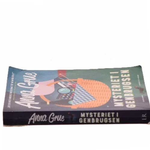 Mysteriet i Genbrugsen : kriminalroman af Anna Grue (Bog)