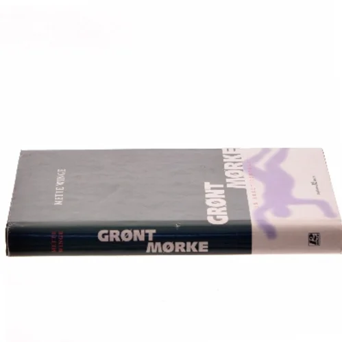 Grønt mørke af Mette Winge (Bog)