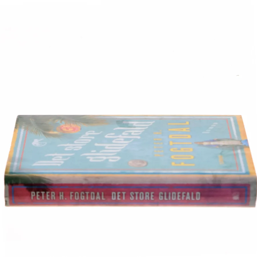 Det store glidefald : roman af Peter Fogtdal (Bog)