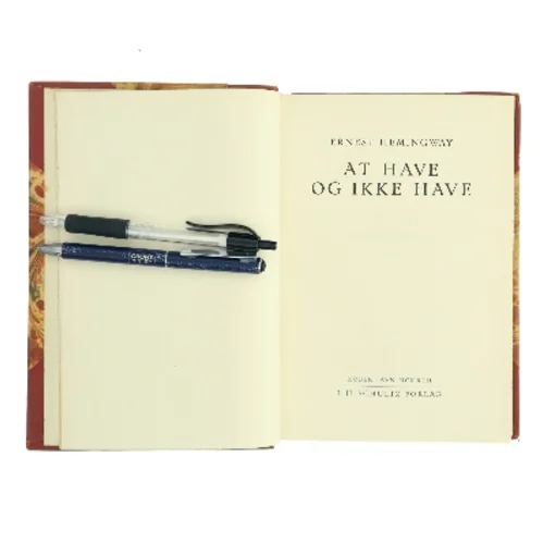 At Have og Ikke Have af Ernest Hemingway (Bog)
