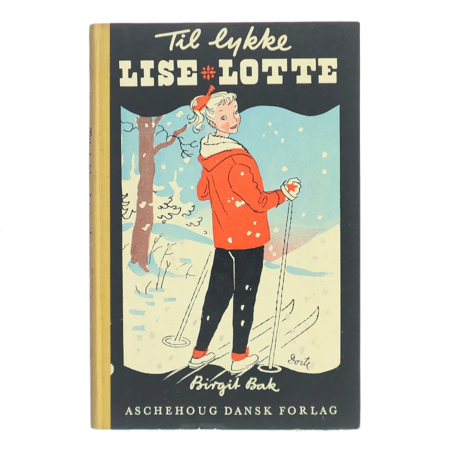 Til lykke Lise-Lotte af Birgit Bak (Bog)