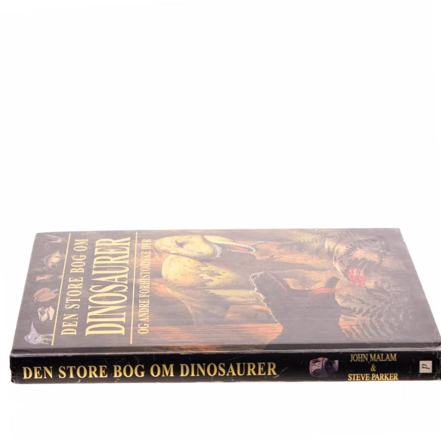 Den store bog om dinosaurer og andre forhistoriske dyr (Bog)