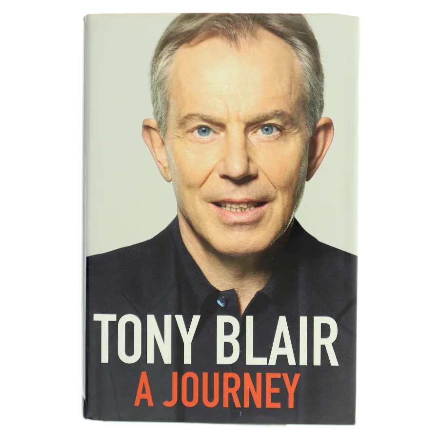 A journey af Tony Blair (Bog)