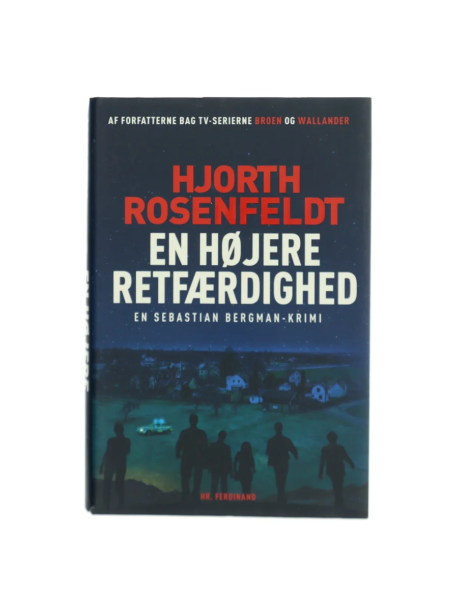 Forsiden af En højere retfærdighed : kriminalroman af Michael Hjorth (f. 1963-05-13)