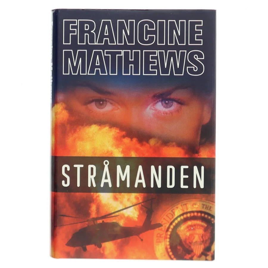Stråmanden af Francine Mathews (Bog)