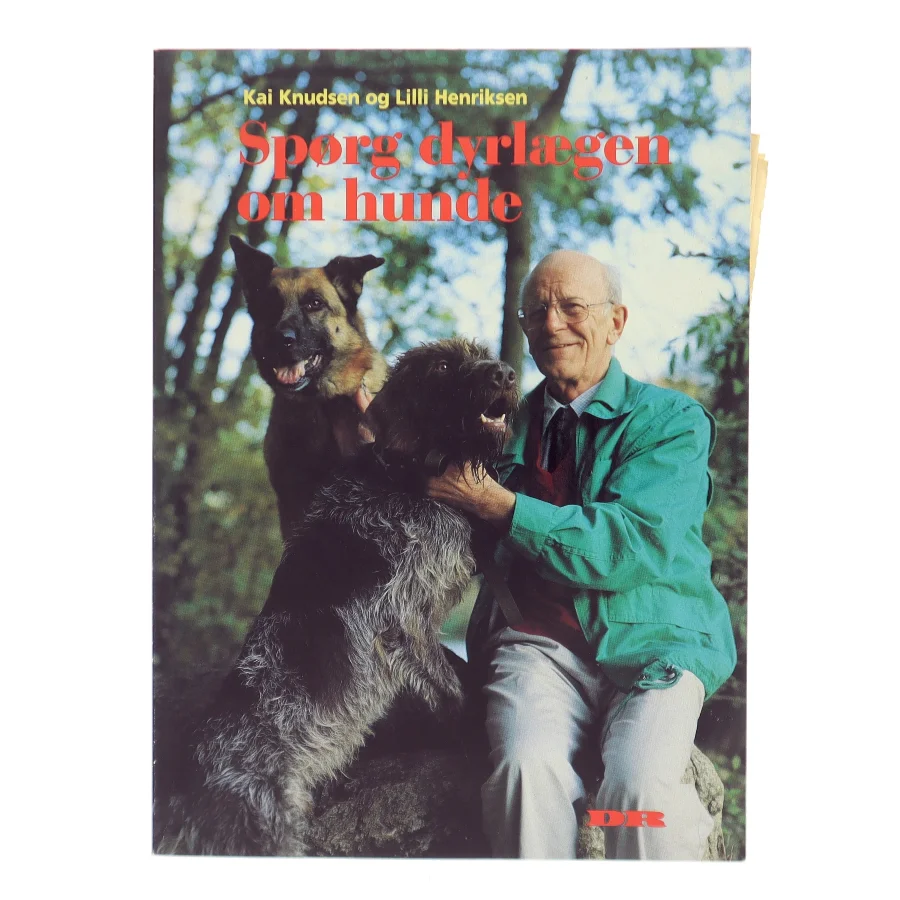 Spørg dyrlægen om hunde af Kai Knudsen (Bog)