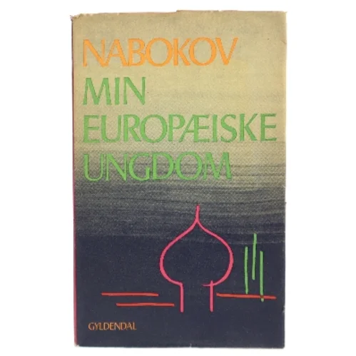 Min europæiske ungdom af Vladimir Nabokov (Bog)