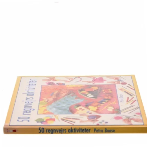 50 regnvejrs aktiviteter af Petra Boase (Bog)