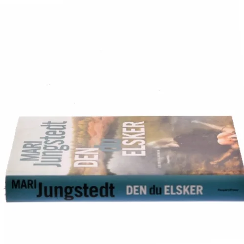 Den du elsker : kriminalroman af Mari Jungstedt (Bog)